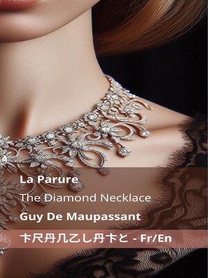 cover image of La Parure / The Diamond Necklace